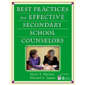 Best Practices for Effective Secondary School Counselors