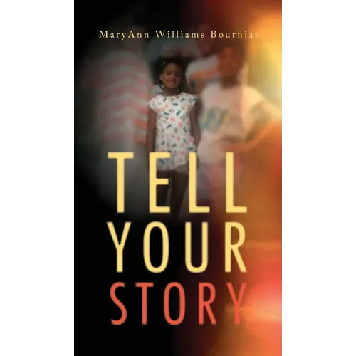 Tell Your Story