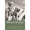 Alabama Women: Their Lives and Times