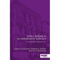 Policy Making in an Independent Judiciary: The Norwegian Supreme Court