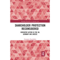 Shareholder Protection Reconsidered: Derivative Action in the UK, Germany and Greece