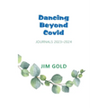 Dancing Beyond Covid: Journals 2023-2024
