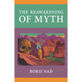The Reawakening of Myth