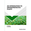 An Introduction to Nephroprotective Plants