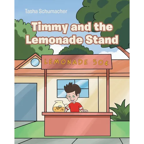 Timmy and the Lemonade Stand