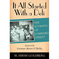 It All Started with a Deli: The Attmans of Lombard Street