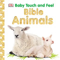 Baby Touch and Feel Bible Animals: An Interactive Christian Board Book