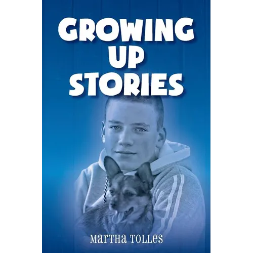 Growing Up Stories