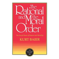 The Rational and the Moral Order