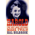 Harold: The Boy Who Became Mark Twain