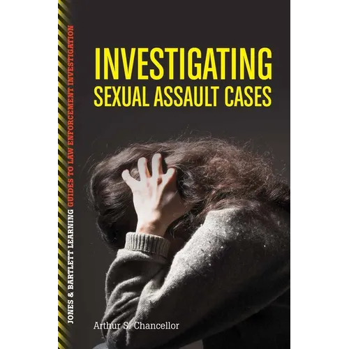 Investigating Sexual Assault Cases