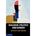 Dialogue, Politics and Gender