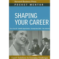 Shaping Your Career: Expert Solutions to Everyday Challenges