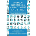 Human Resources Management and Ethics: Responsibilities, Actions, Issues, and Experiences