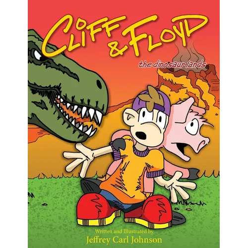 Cliff and Floyd: The Dinosaur Lands