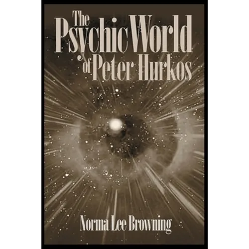 The Psychic World of Peter Hurkos