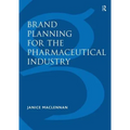 Brand Planning for the Pharmaceutical Industry