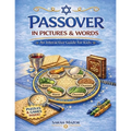 Passover in Pictures and Words: An Interactive Guide For Kids