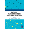 Emerging Transformations in Tourism and Hospitality