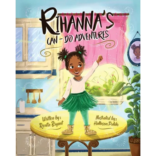 Rihanna's Can-Do Adventures