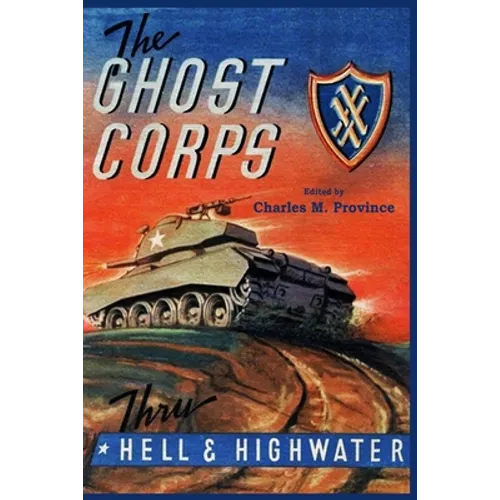 The Ghost Corps: Through Hell and High Water