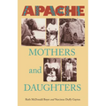 Apache Mothers and Daughters