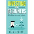 Investment For Beginners: Do Less and Earn More On Your Investments