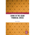 China in the Asian Financial Crisis