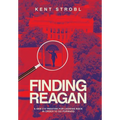 Finding Reagan: A Gen Z's Treatise for Looking Back in Order to Go Forward