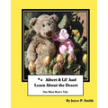 Albert and Lil' Aud Learn About the Desert: Another Bear's Tale