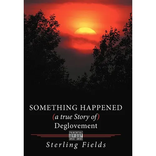 Something Happened ( a True Story of ) Deglovement
