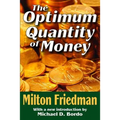 The Optimum Quantity of Money