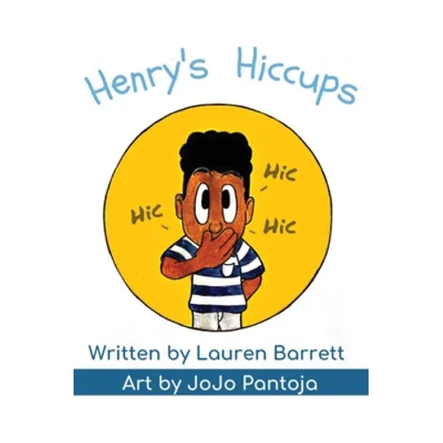 Henry's Hiccups