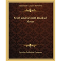 Sixth and Seventh Book of Moses