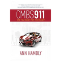 Cmbs 911: Are You Ready for the Crash?
