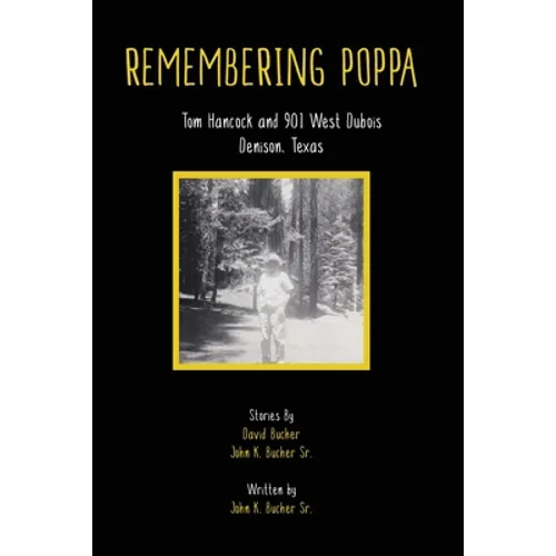 Remembering Poppa