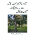 A Love Letter To God