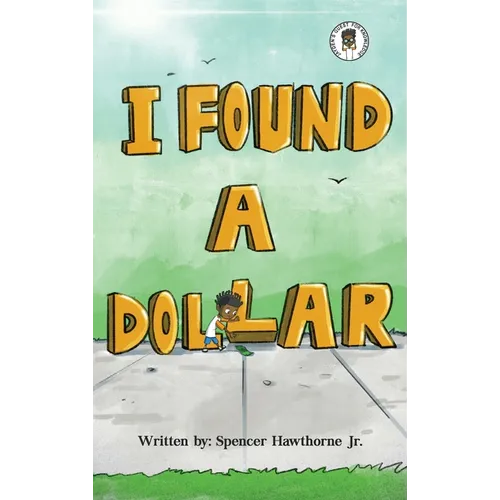 I Found A Dollar