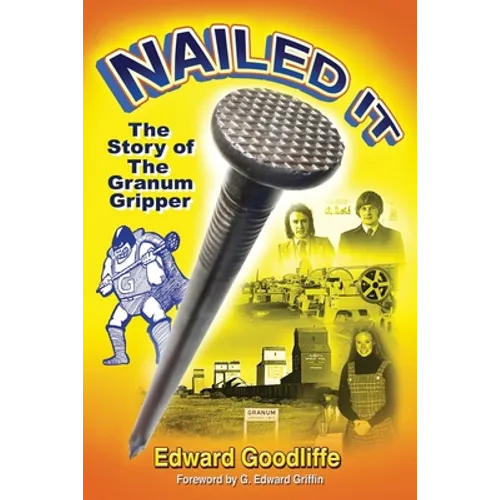 Nailed It: The Story of the Granum Gripper