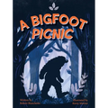 A Bigfoot Picnic