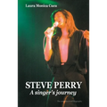 STEVE PERRY - A singer's journey