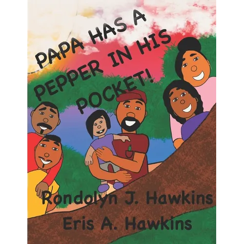 Papa Has a Pepper in His Pocket!