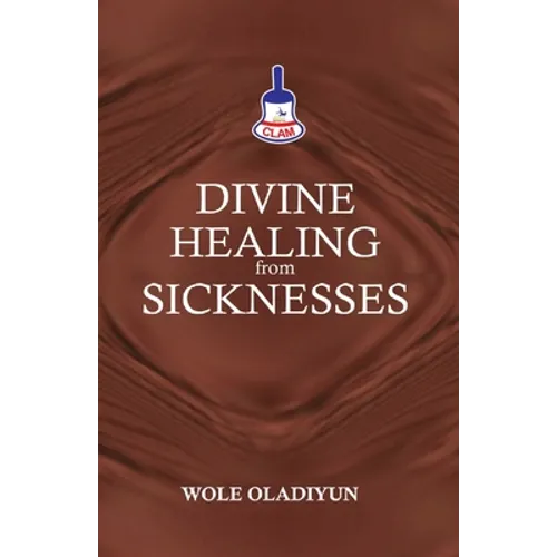 Divine Healing From Sicknesses