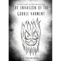 The Invasion of the Gobble Varmint