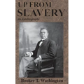 Up From Slavery: An Autobiography