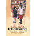 Indigenous Efflorescence: Beyond Revitalisation in Sapmi and Ainu Mosir