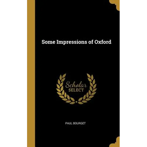Some Impressions of Oxford