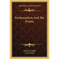 Psychoanalysis And The Drama