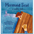 Mermaid Seal: A Selkie Tale
