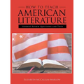 How to Teach American Literature: Student Review Questions and Tests